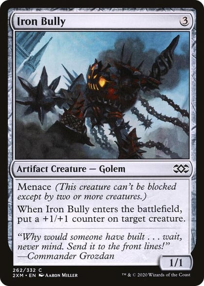 Iron Bully, Double Masters 262