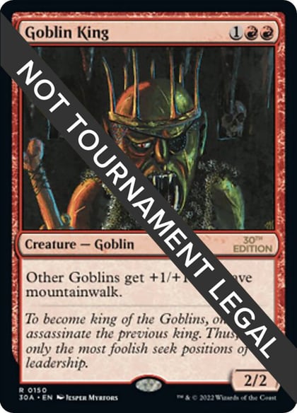 Goblin King, 30th Anniversary Edition 150