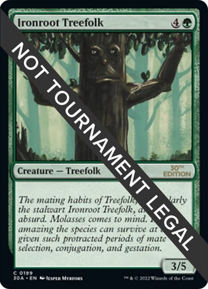 Ironroot Treefolk, 30th Anniversary Edition 199