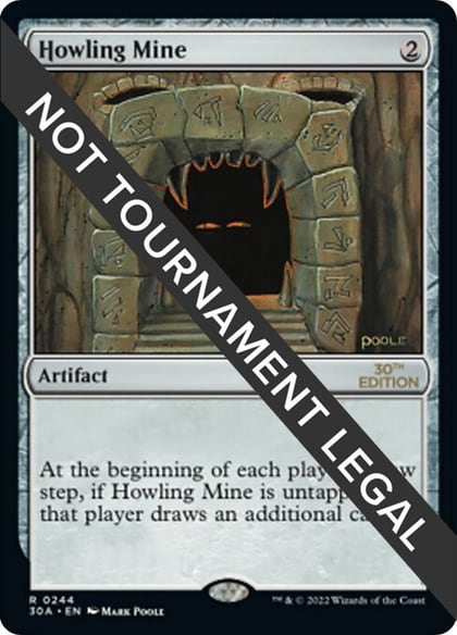 Howling Mine, 30th Anniversary Edition 244