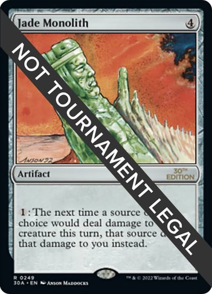 Jade Monolith, 30th Anniversary Edition 249