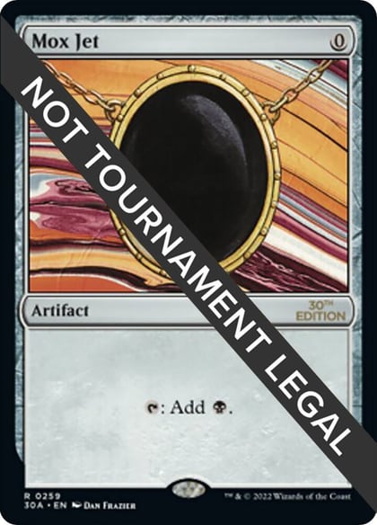 Mox Jet, 30th Anniversary Edition 259