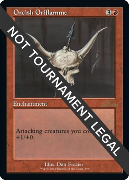 Orcish Oriflamme (Retro Frame), 30th Anniversary Edition 459