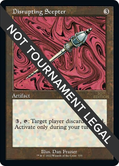 Disrupting Scepter (Retro Frame), 30th Anniversary Edition 535