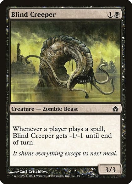 Blind Creeper, Fifth Dawn 42