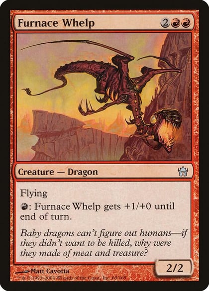 Furnace Whelp, Fifth Dawn 65