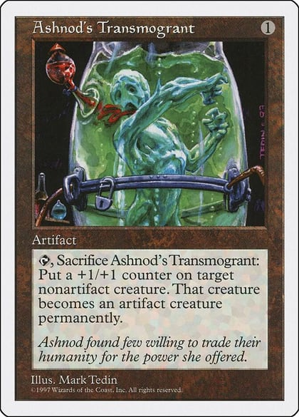 Ashnod's Transmogrant, Fifth Edition #2031