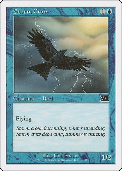 Storm Crow, Classic Sixth Edition 101