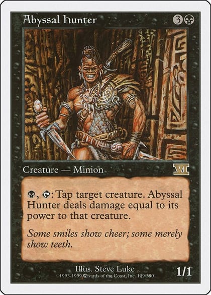 Abyssal Hunter, Classic Sixth Edition 109