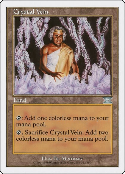Crystal Vein, Classic Sixth Edition 322