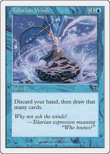 Tolarian Winds, 7th Edition 105