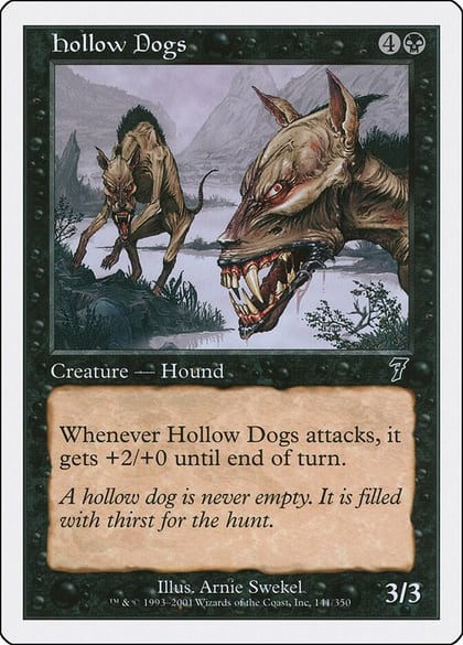 Hollow Dogs, 7th Edition 141