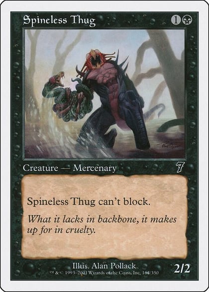 Spineless Thug, 7th Edition 164