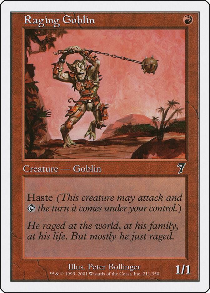 Raging Goblin, 7th Edition 211