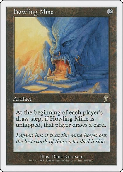 Howling Mine, 7th Edition 300