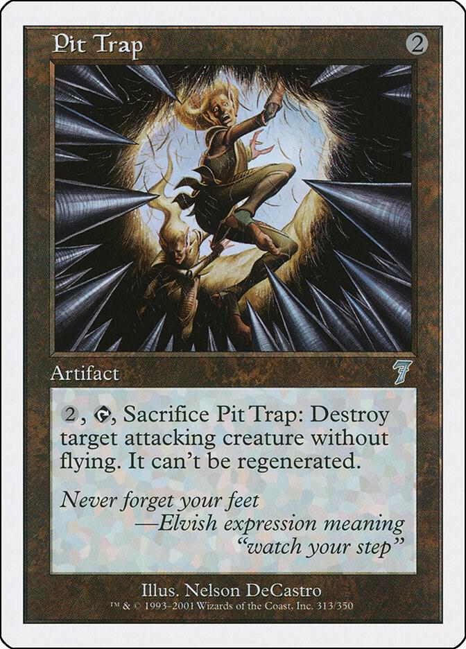Pit Trap, 7th Edition 313
