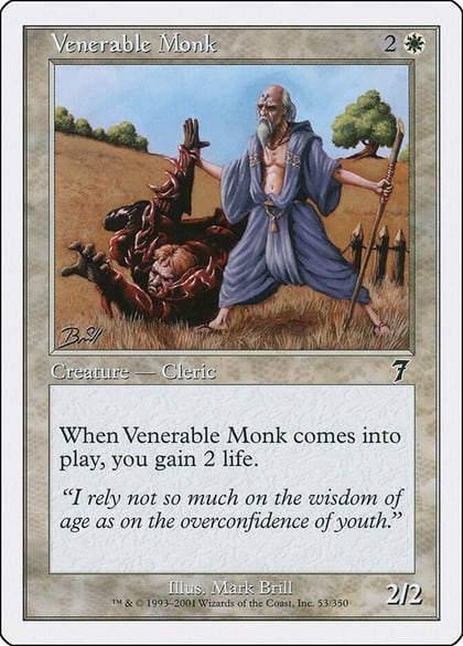 Venerable Monk, 7th Edition 53