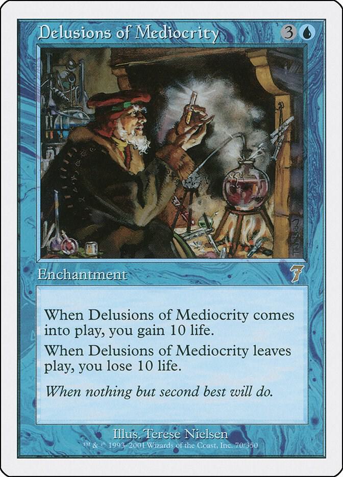 Delusions of Mediocrity, 7th Edition 70