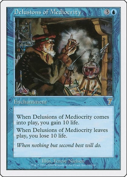 Delusions of Mediocrity, 7th Edition 70