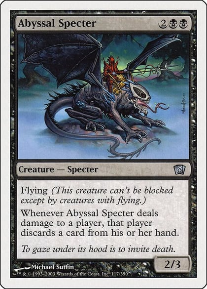 Abyssal Specter, 8th Edition 117