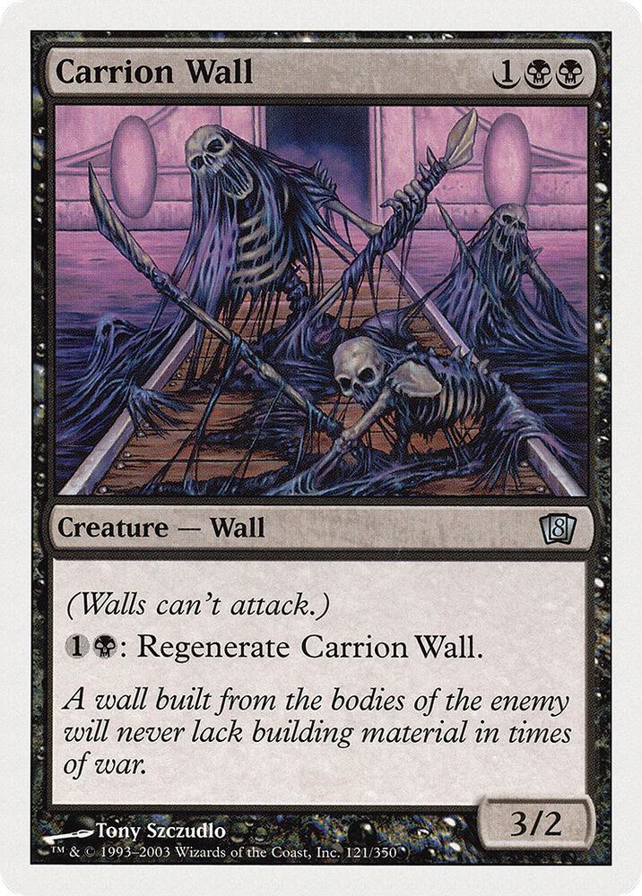 Carrion Wall, 8th Edition 121