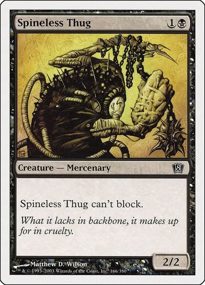 Spineless Thug, 8th Edition 166