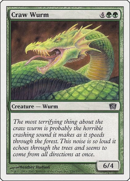 Craw Wurm, 8th Edition 239