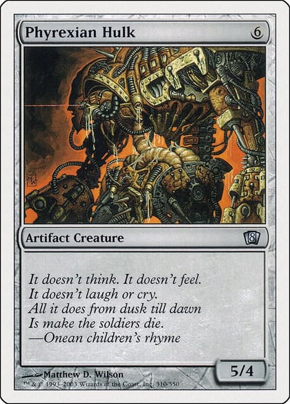 Phyrexian Hulk, 8th Edition 310