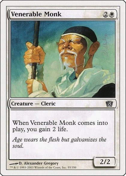 Venerable Monk, 8th Edition 55
