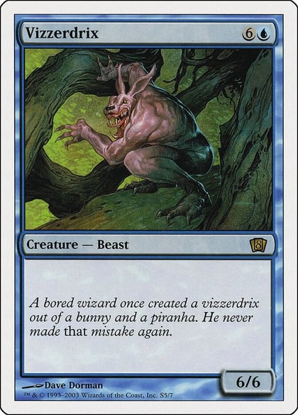 Vizzerdrix, 8th Edition S5