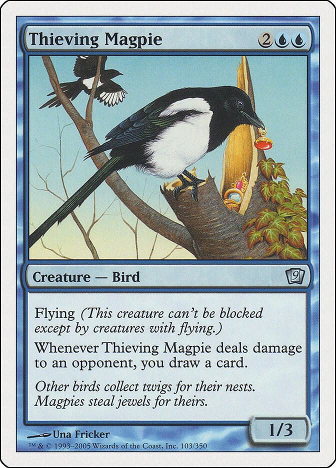 Thieving Magpie, 9th Edition 103