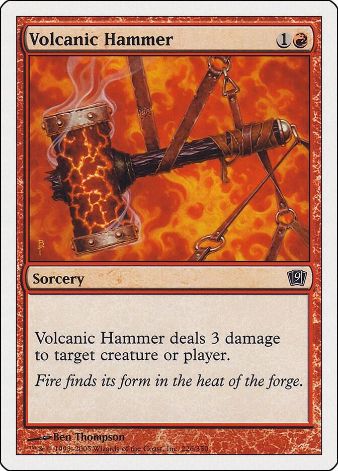 Volcanic Hammer, 9th Edition 226