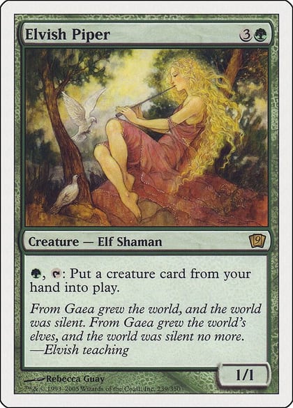 Elvish Piper, 9th Edition 239