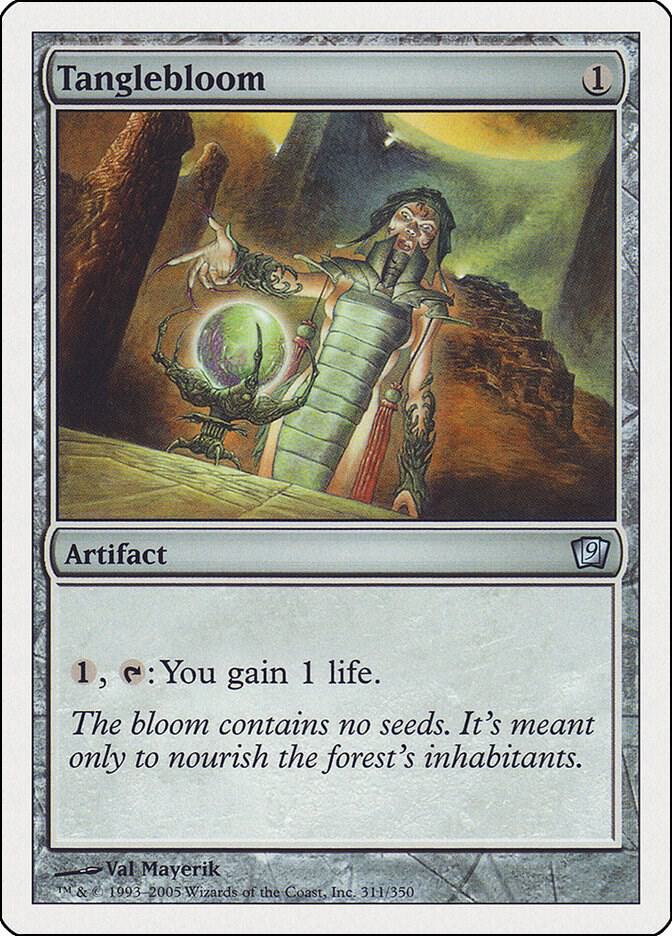 Tanglebloom, 9th Edition 311