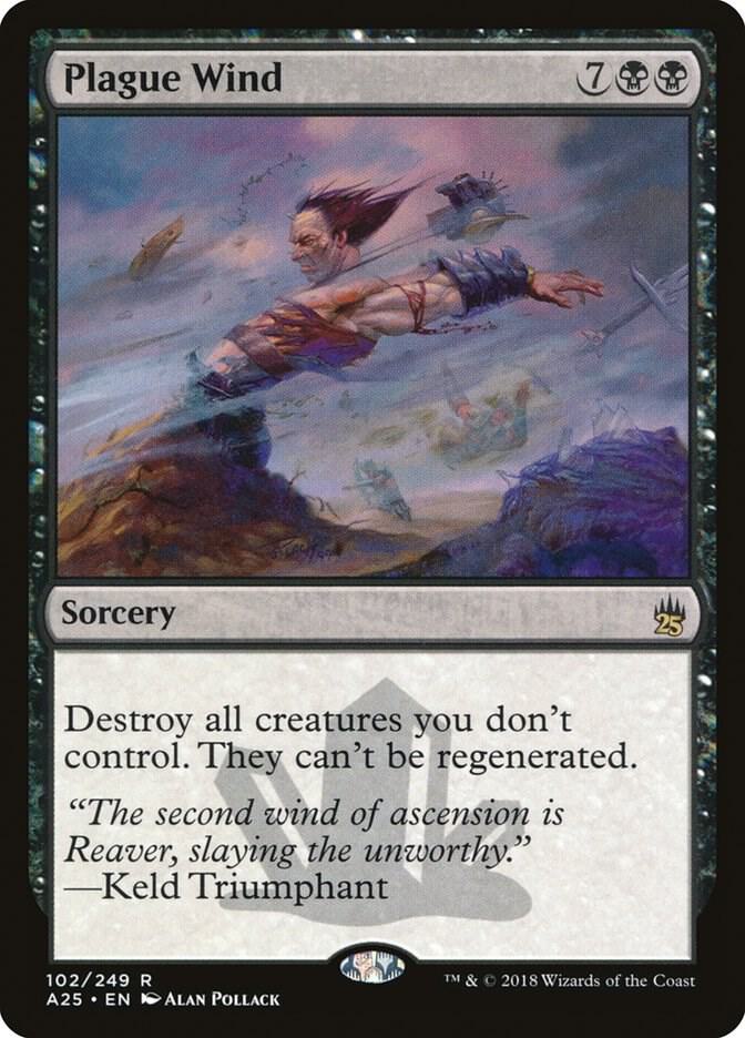 Plague Wind, Masters 25 102