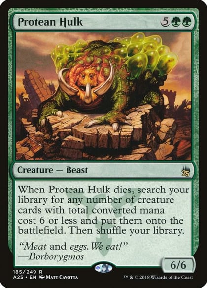 Protean Hulk, Masters 25 185