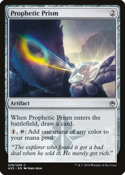 Prophetic Prism, Masters 25 229