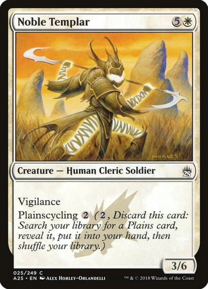 Noble Templar, Masters 25 25