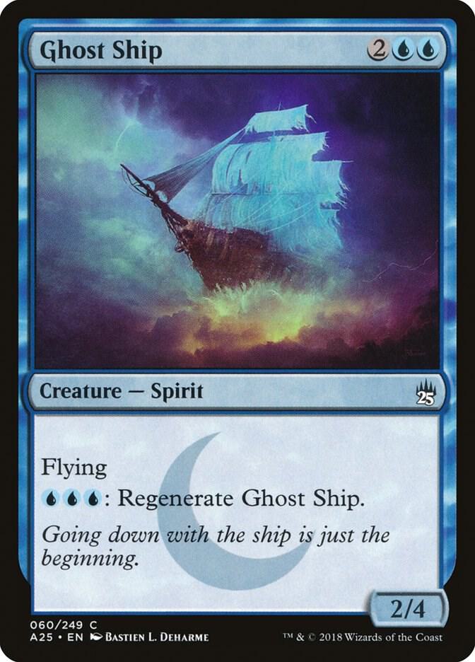 Ghost Ship, Masters 25 60