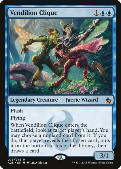 Vendilion Clique, Masters 25 76