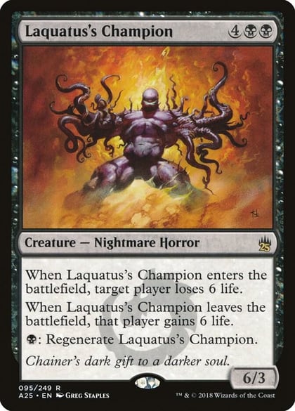 Laquatus's Champion, Masters 25 95