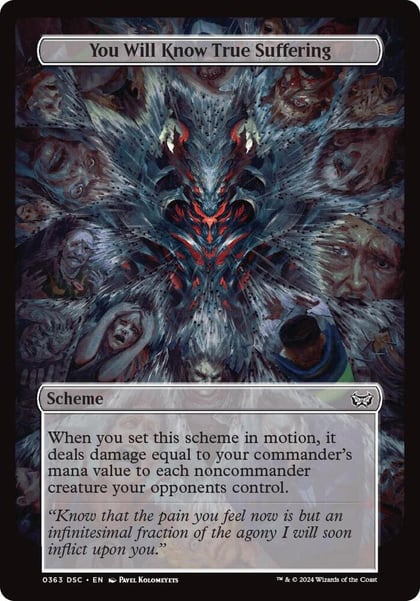 You Will Know True Suffering (Full Art), Archenemy: Duskmourn 363