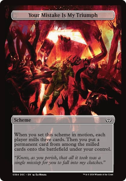 Your Mistake Is My Triumph (Full Art), Archenemy: Duskmourn 364