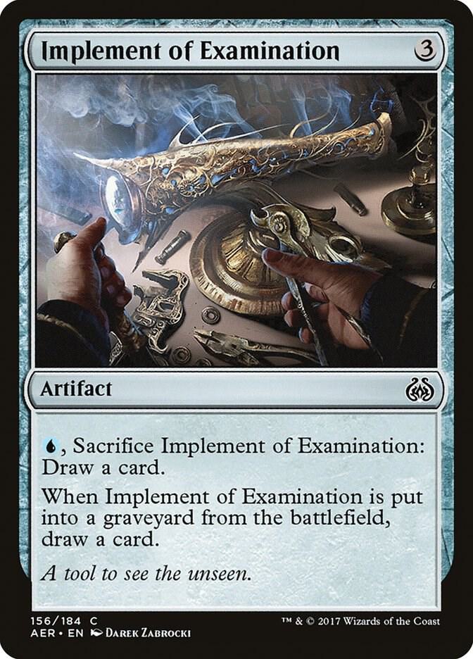 Implement of Examination, Aether Revolt 156