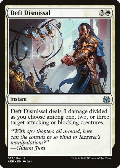Deft Dismissal, Aether Revolt 17
