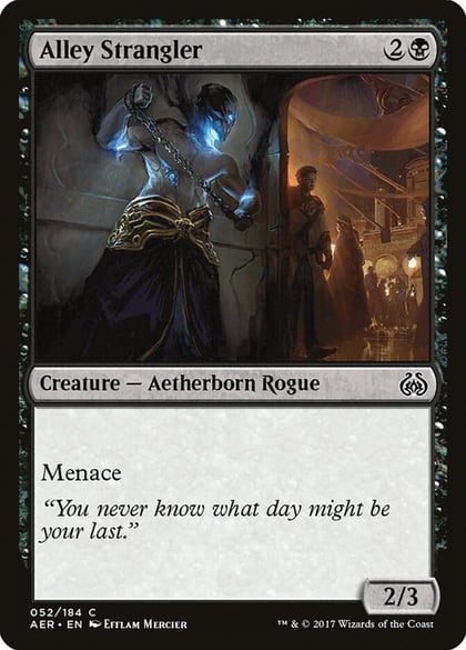 Alley Strangler, Aether Revolt 52