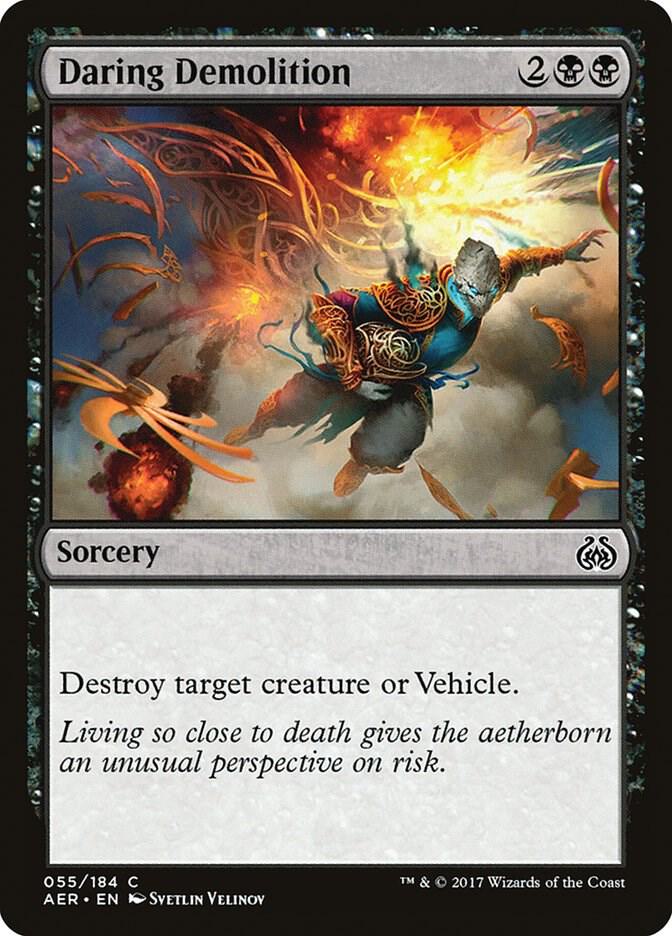 Daring Demolition, Aether Revolt 55