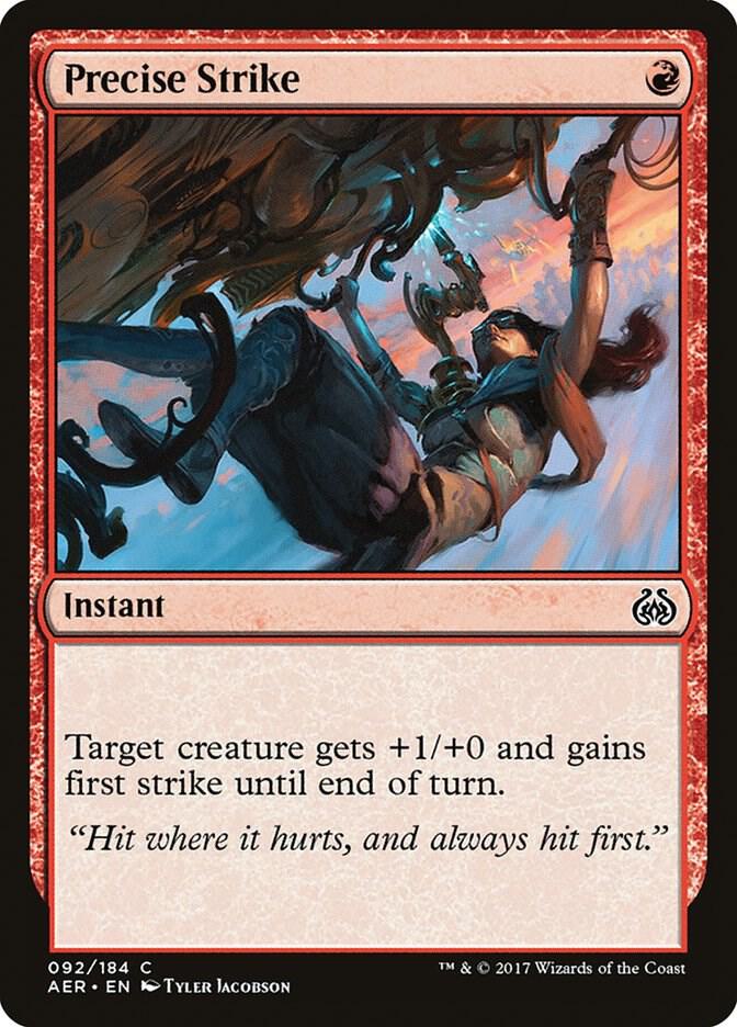 Precise Strike, Aether Revolt 92