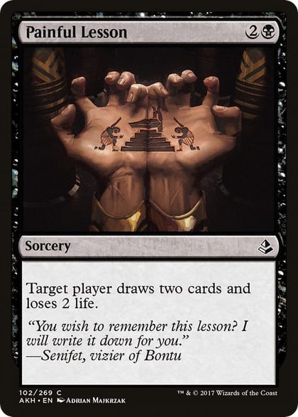 Painful Lesson, Amonkhet 102