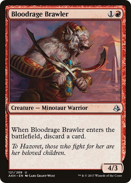 Bloodrage Brawler, Amonkhet 121